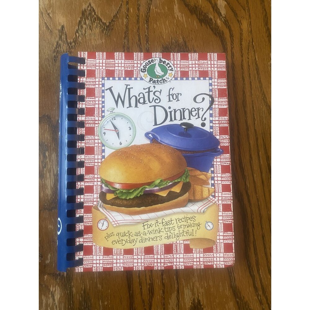 Gooseberry Patch "Whats For Dinner?" Cookbook